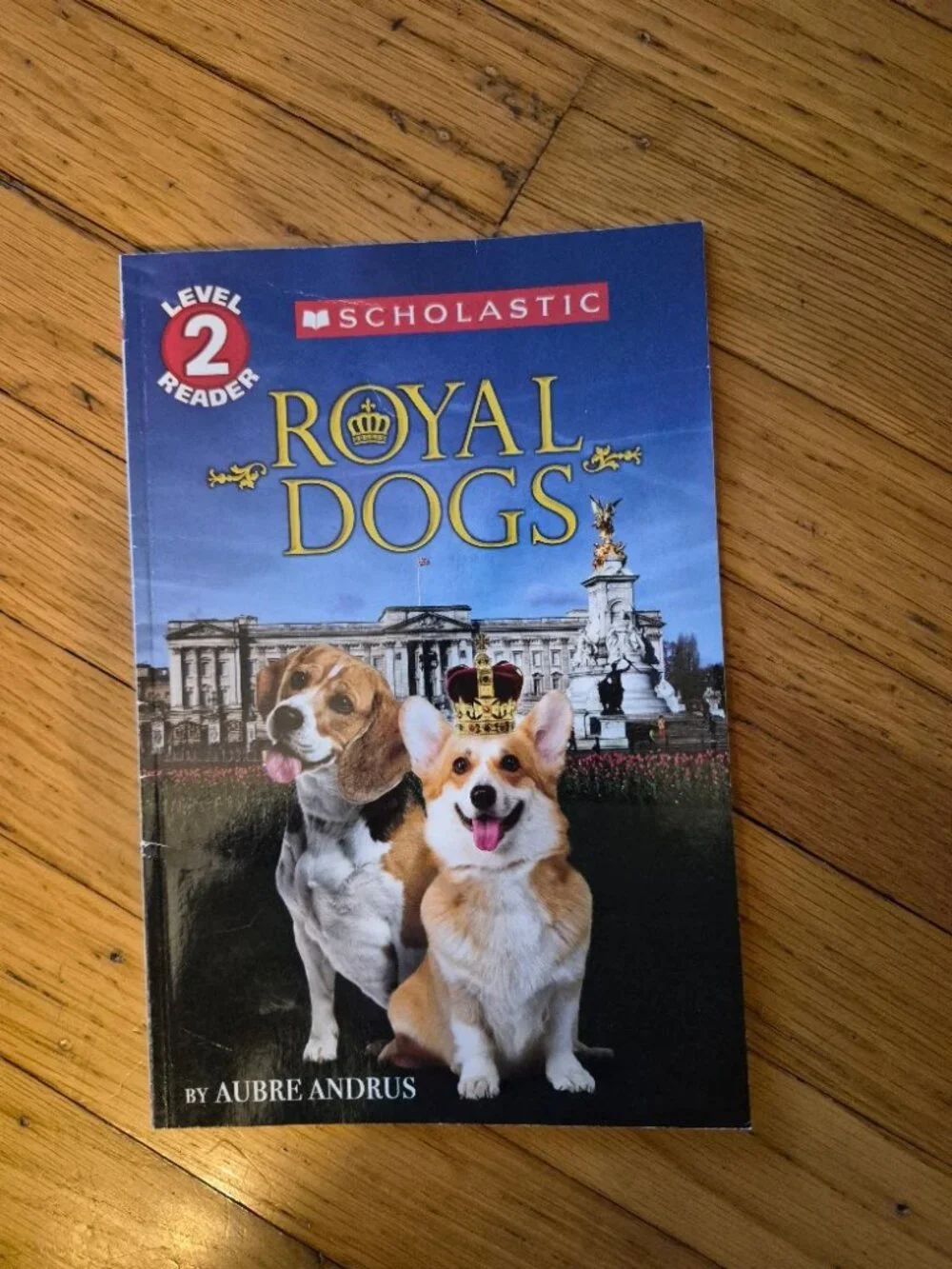Royal Dogs- Level 2 Reader